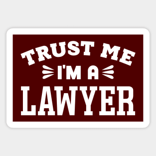 Trust Me, I'm a Lawyer Magnet